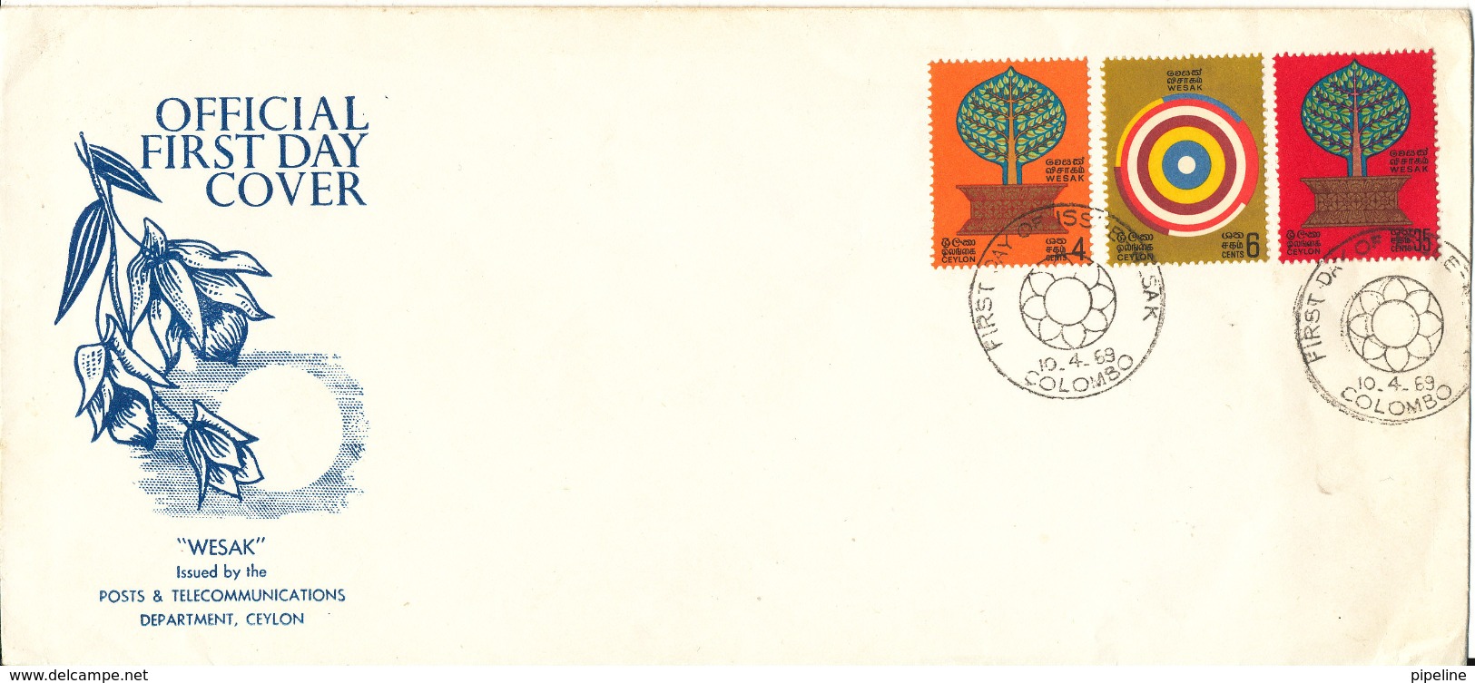 Ceylon FDC 10-4-1969 Wesak Complete Set Of 3 With Cachet - Sri Lanka (Ceylan) (1948-...)