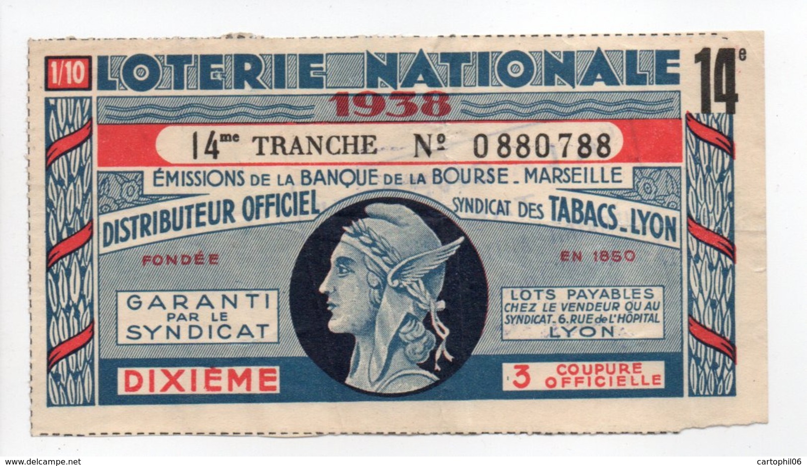 - BILLET DE LOTERIE NATIONALE 1938 - 14me TRANCHE - BANQUE DE LA BOURSE MARSEILLE - - Loterijbiljetten