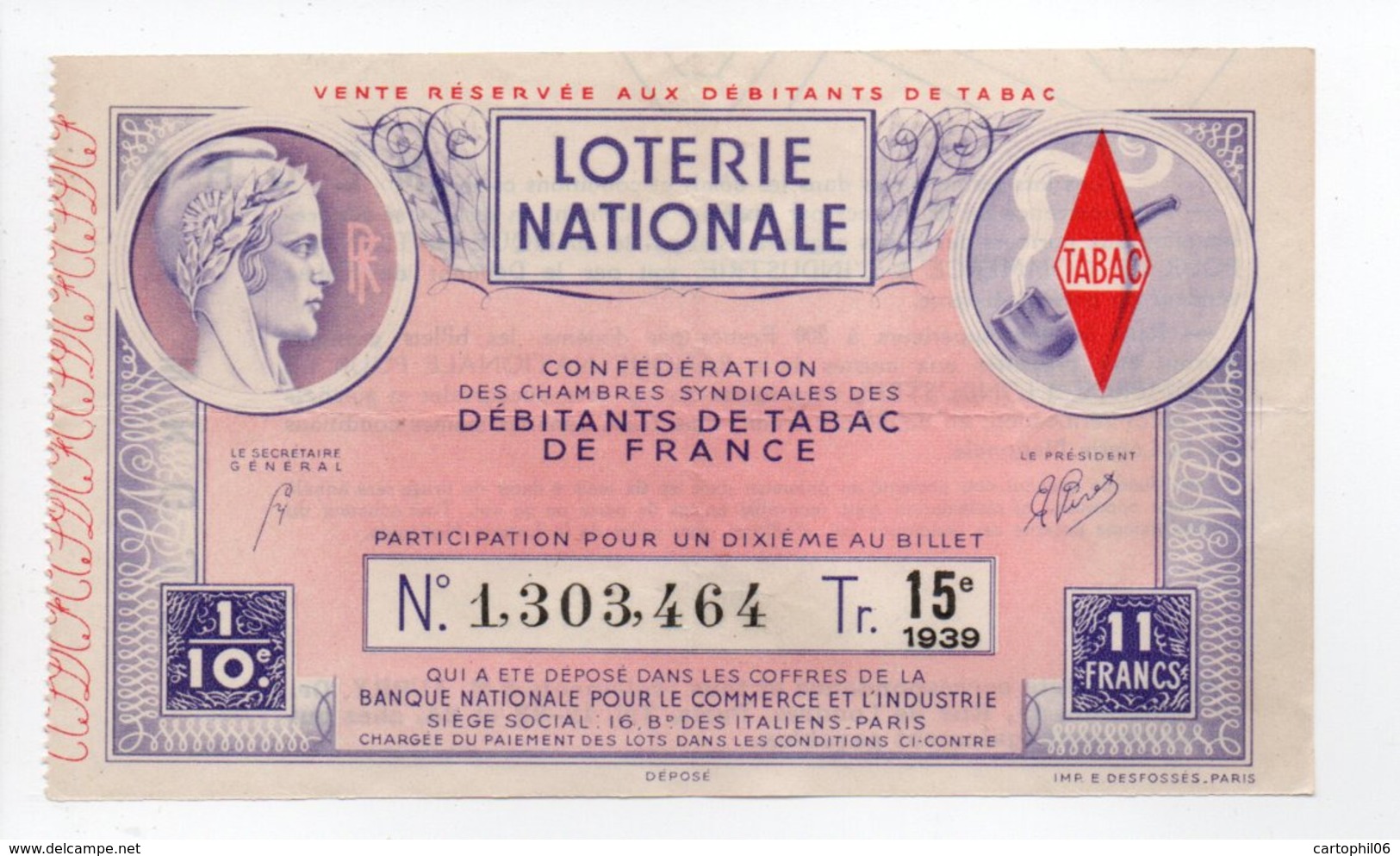 - BILLET DE LOTERIE NATIONALE 1939 - 15e TRANCHE - DÉBITANTS DE TABAC DE FRANCE - - Loterijbiljetten