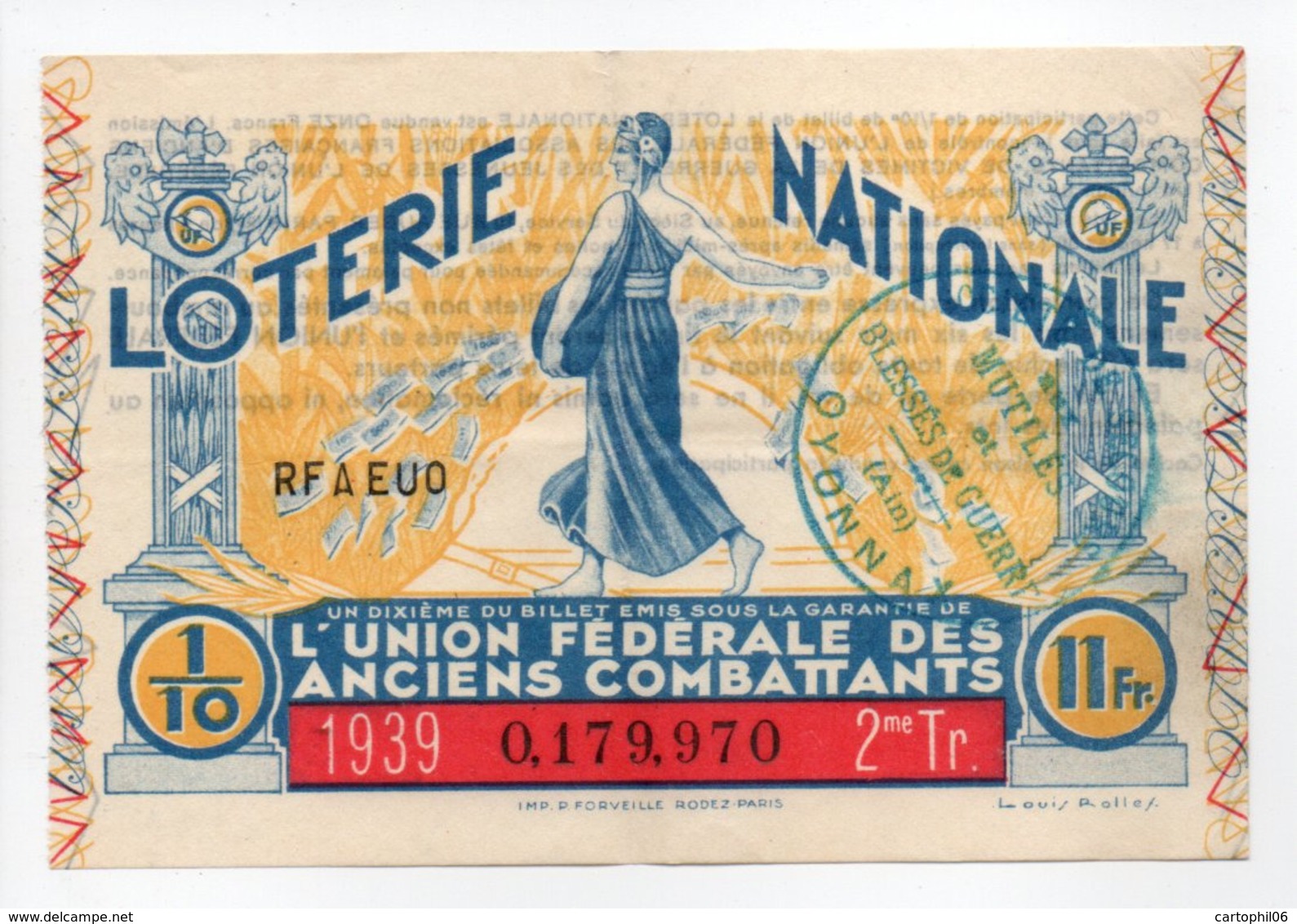 - BILLET DE LOTERIE NATIONALE 1939 - 2me TRANCHE - L'UNION FÉDÉRALE DES ANCIENS COMBATTANTS - - Loterijbiljetten