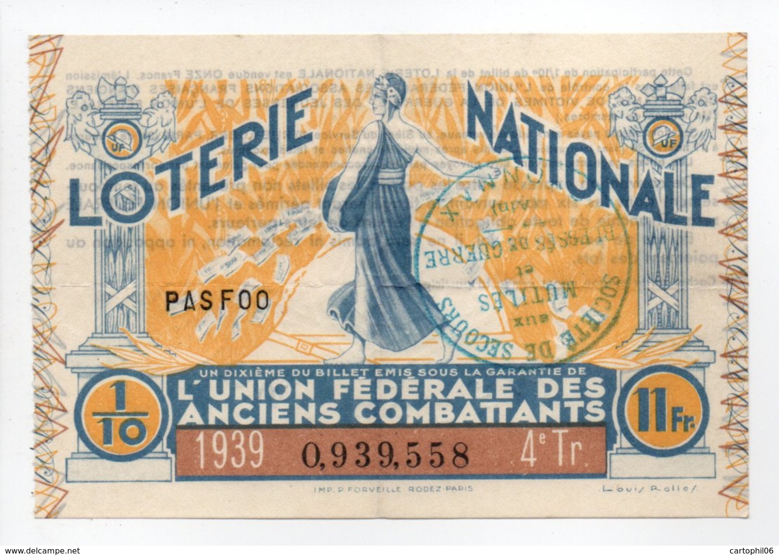 - BILLET DE LOTERIE NATIONALE 1939 - 4e TRANCHE - L'UNION FÉDÉRALE DES ANCIENS COMBATTANTS - - Loterijbiljetten