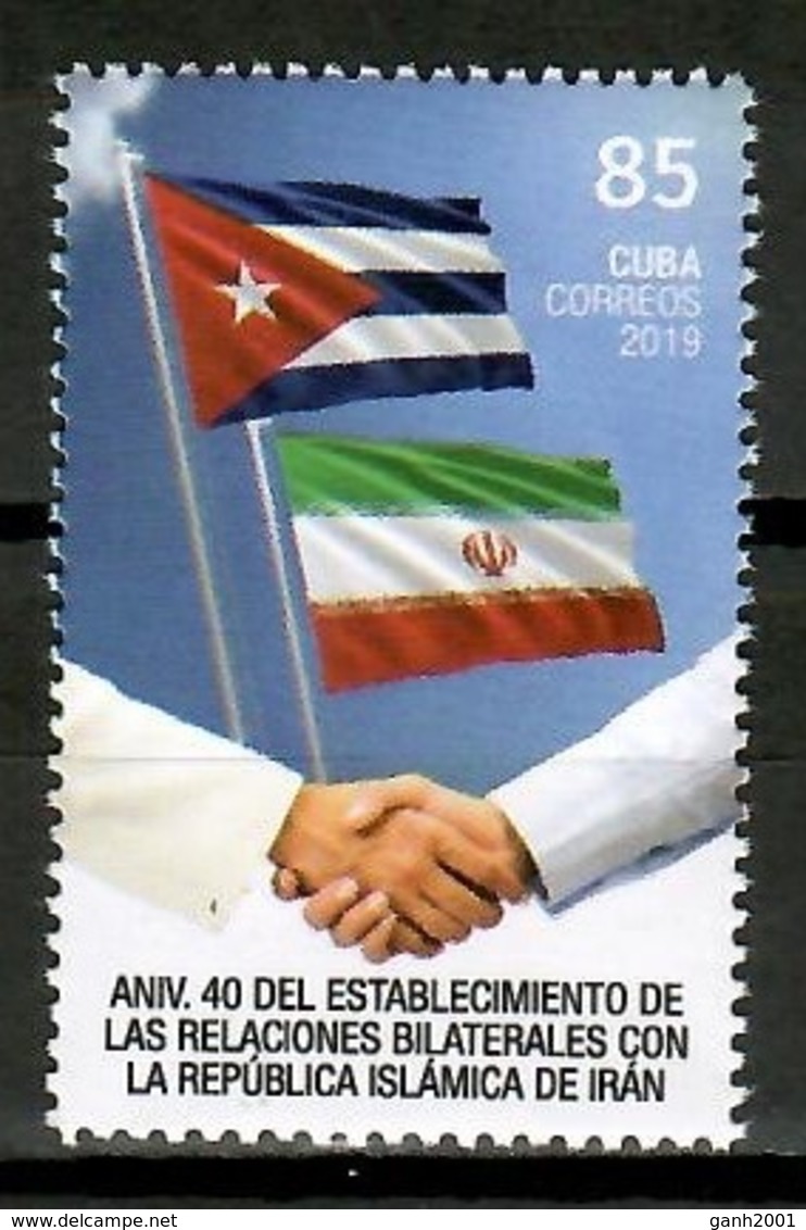 Cuba 2019 / Flags Iran Diplomatic Relations MNH Banderas Flagge /  Cu15126  C4-5 - Nuevos