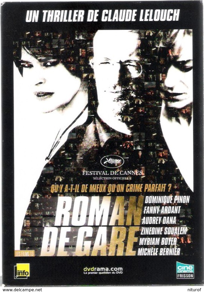DVD Claude LELOUCH :  ROMAN DE GARE - Avec Dominique Pinon Et Fanny Ardant - Komedie