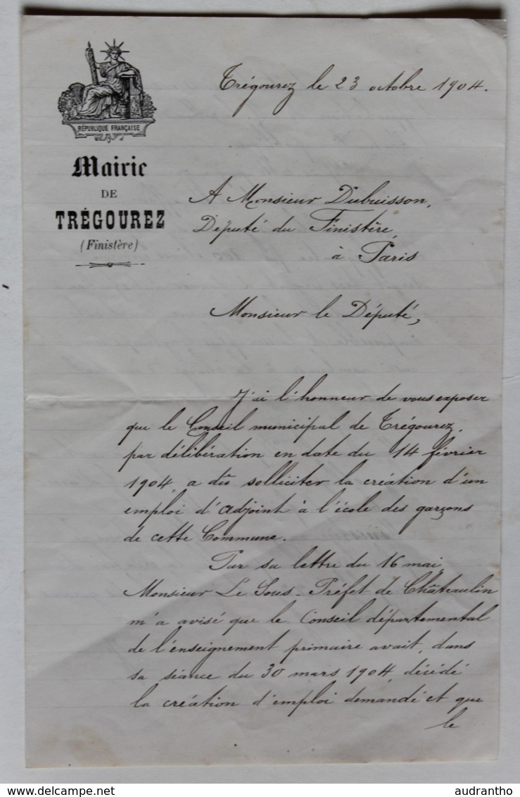 Courrier De 1904 Mairie De Trégourez Maire Quéméré à M. Dubuisson Député Du Finistère Poste école Communale - Non Classés