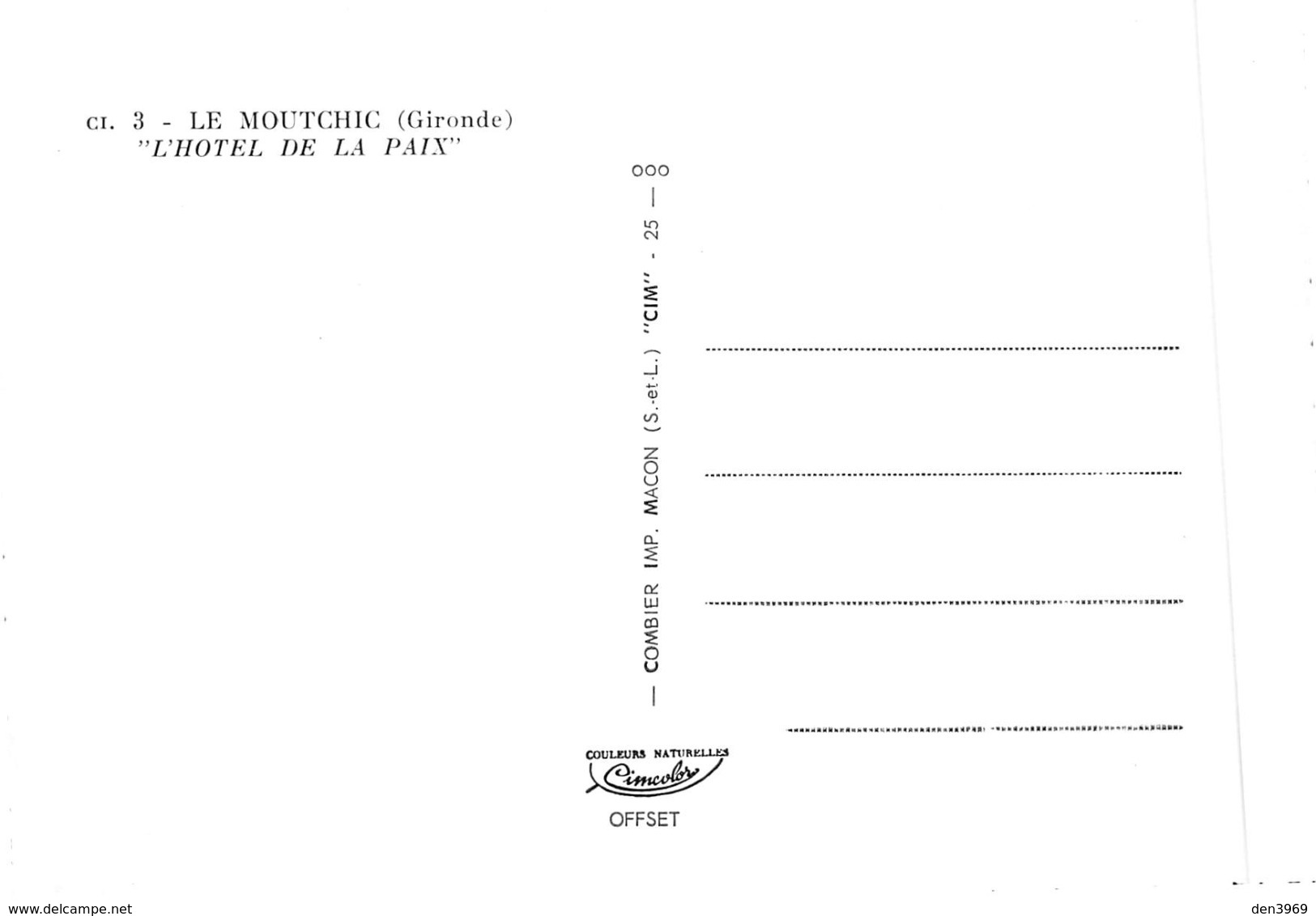 Le MOUTCHIC - L'Hôtel De La Paix - DS Citroën (très Beau Plan) - Other & Unclassified