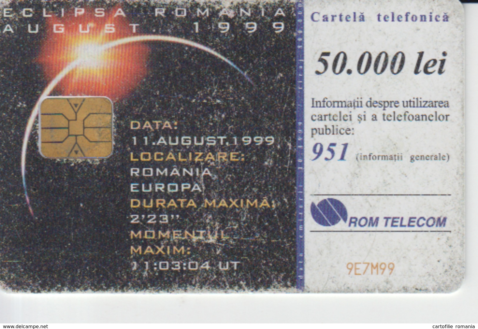 Romania - 11 August 1999 Sun Total Eclipe Phonecard - See Photos (front/back) - Romania