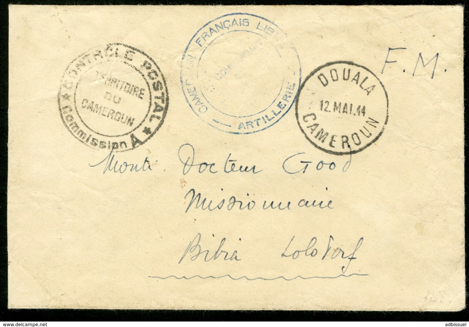 1944 CAMEROUN FRANCAIS LIBRE à DOUALA. Enveloppe En F.M. + Cachets (Voir Description) + Censure - Guerre De 1939-45