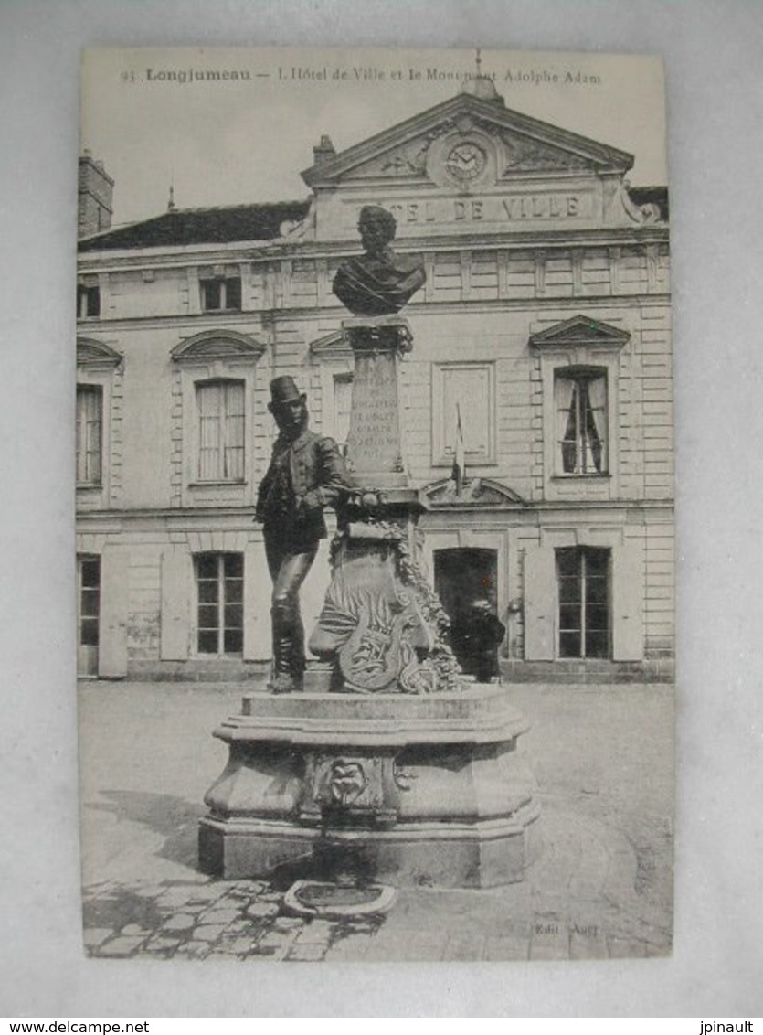 LONGJUMEAU - L'hôtel De Ville Et Le Monument Adolphe Adam - Longjumeau