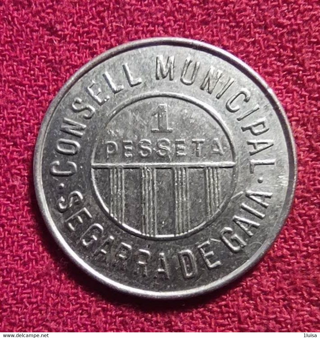 1 Peseta  1937  Consel Municipal Segarra De Gaia - Zona Nazionalista