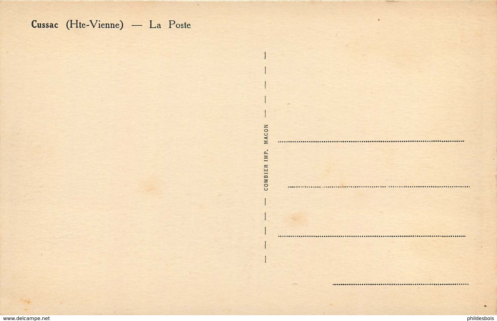 HAUTE VIENNE CUSSAC La Poste - Autres & Non Classés