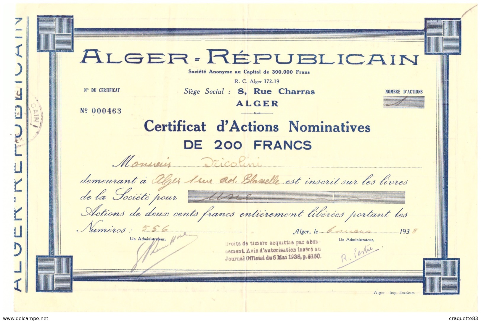 ALGER-REPUBLICAIN  ALGER  CERTIFICAT D'ACTINS NOMINATIVES DE 200FRANCS - MARS 1938 N°000463 - Andere & Zonder Classificatie