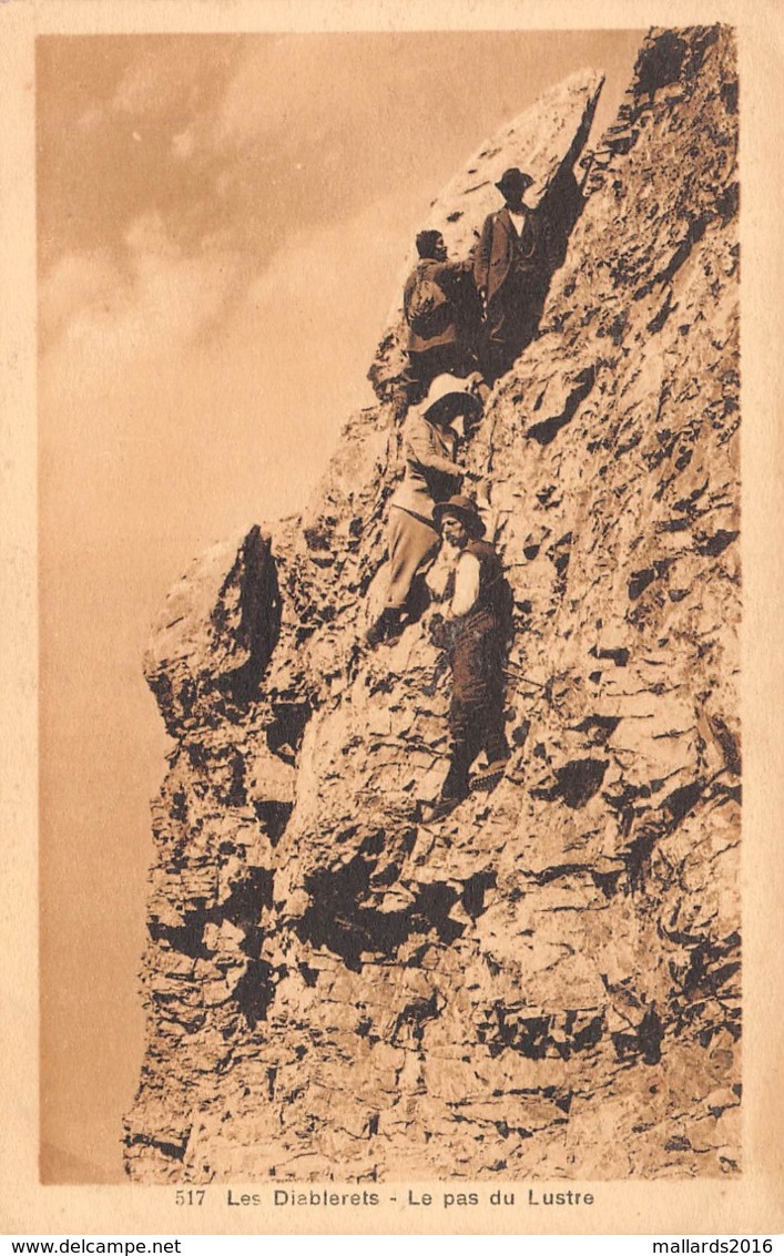 LES DIABLERETS - LE PAS DU LUSTRE ~ AN OLD POSTCARD #99841 - Other & Unclassified