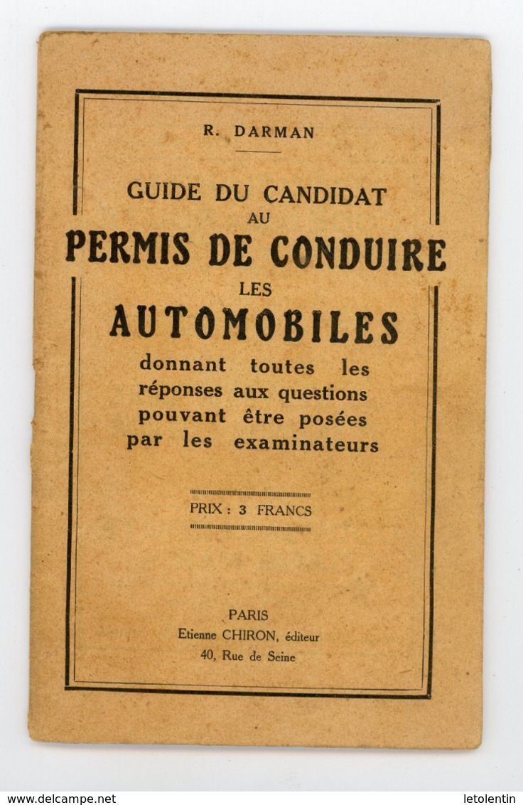 "GUIDE DU CANDIDAT AU PERMIS DE CONDUIRE LES AUTOMOBILES" DE R. DARMAN 1928 EDIT. CHIRON À PARIS - Auto