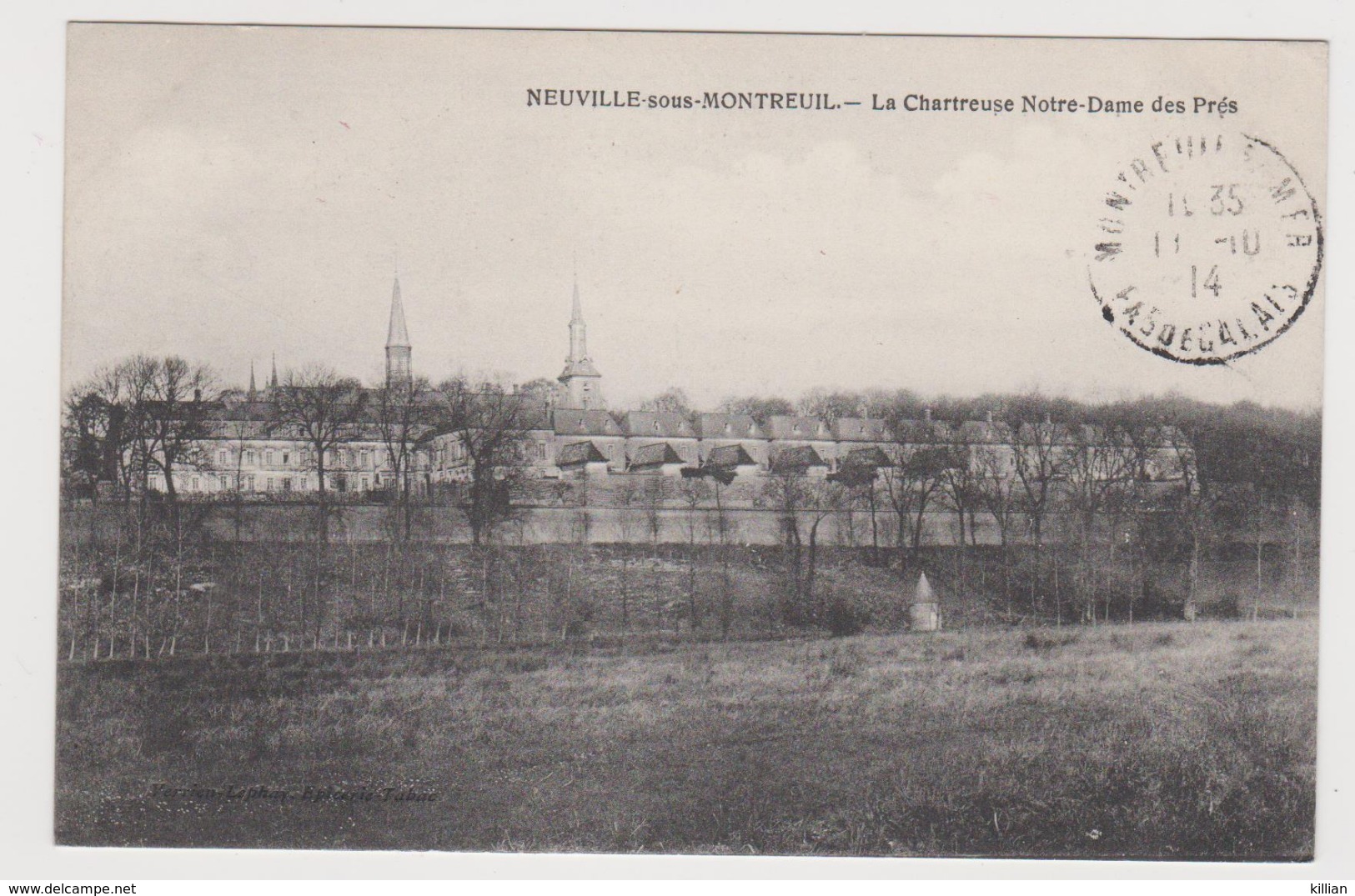 Neuville-sous-montreuil La Chartreuse Notre Dame Des Près - Autres & Non Classés