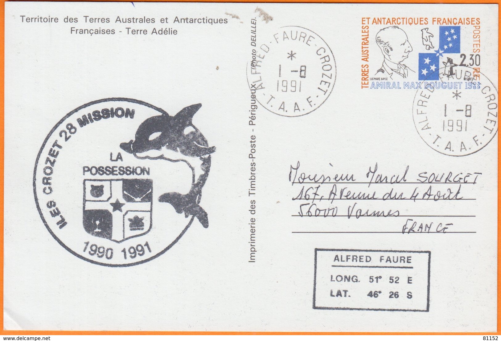 T.A.A.F.   Entier Amiral Max Douguet Cachet Alfred Faure Crozet  " LA POSSESSION "    Le 1 8 1991 Pour 56000 VANNES - Entiers Postaux