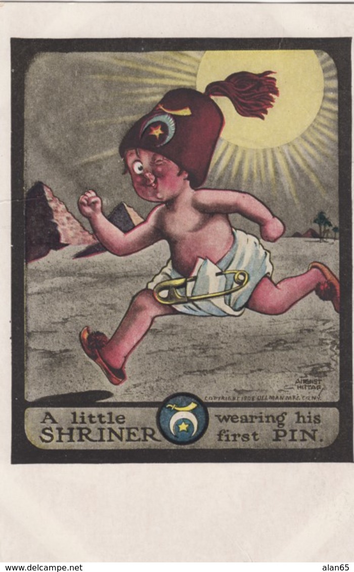 Shriner Service Organization 'A Little Shriner And His First Pin' Artist Image Boy In Diaper Shriner Fez C1910s Postcard - Other & Unclassified
