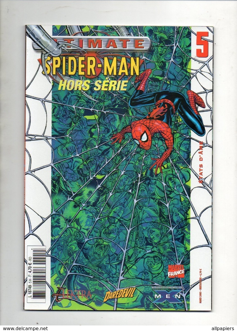 Ultimate Spider-Man Hors Série N°5 Etats D'âme - Bienvenue Dans L'univers Ultimate De 2003 - Spiderman