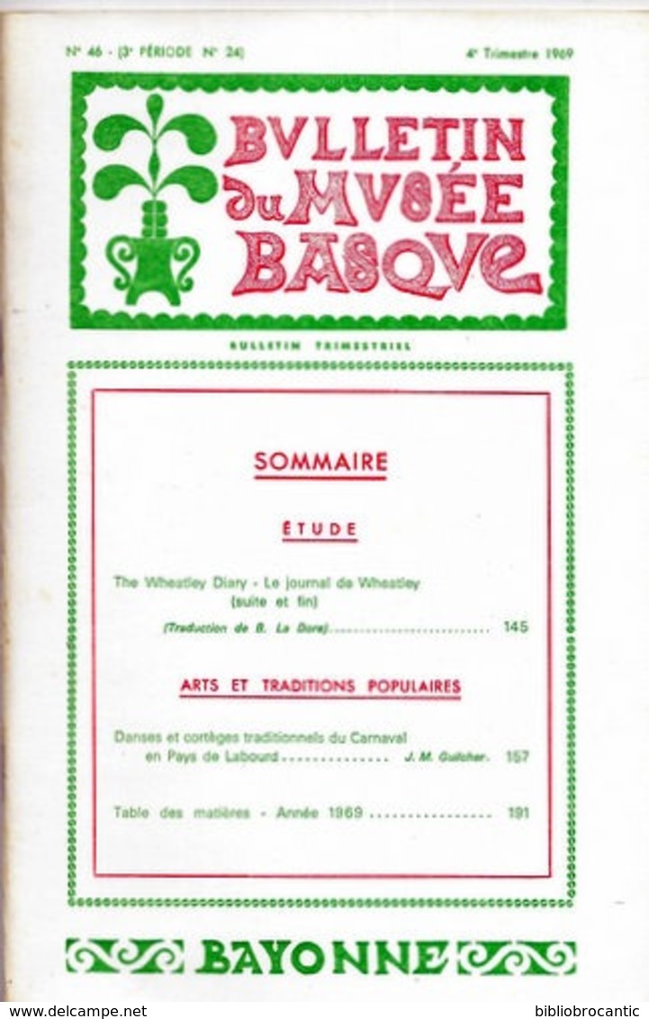 BULLETIN Du MUSEE BASQUE N°46(4°tr/1969) JOURNAL DE WHEATLEY DIARY N°4 /+ Sommaire Sur Scan - Baskenland