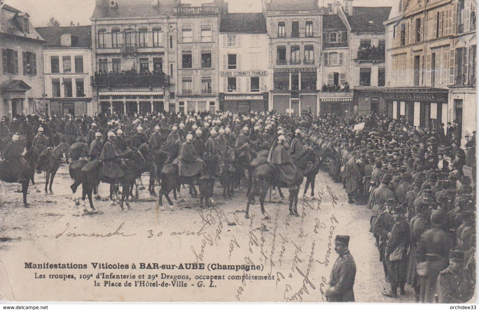 CPA Bar-sur-Aube - Manifestations Viticoles - Les Troupes, 109e D'Infanterie Et 29e Dragons, Occupent (très Belle Scène) - Bar-sur-Aube