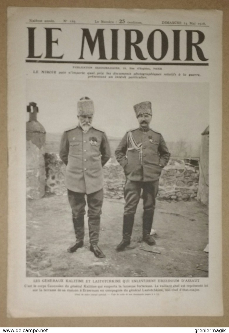 Le Miroir Du 14/05/1916 Kalitine Et Lastotchkine (Erzeroum) - Aviateur Treille De Granseigne - Révolte Irlandaise Dublin - Andere & Zonder Classificatie