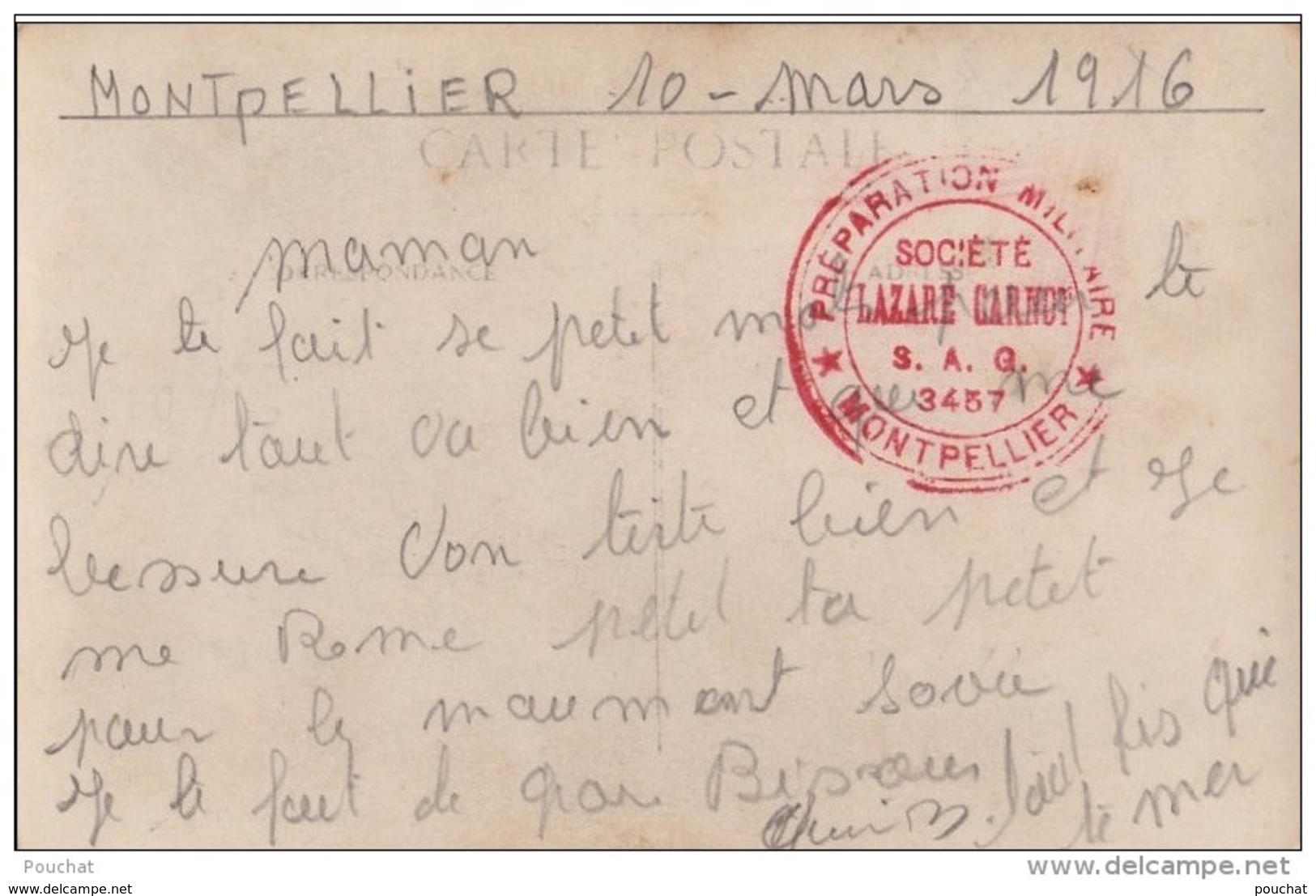 B27- MONTPELLIER - Le 10 Mars 1916 - Régiment Sur Col 32 + Tampon Préparation Militaires Société Lazare Carnot - 3 Scans - Montpellier