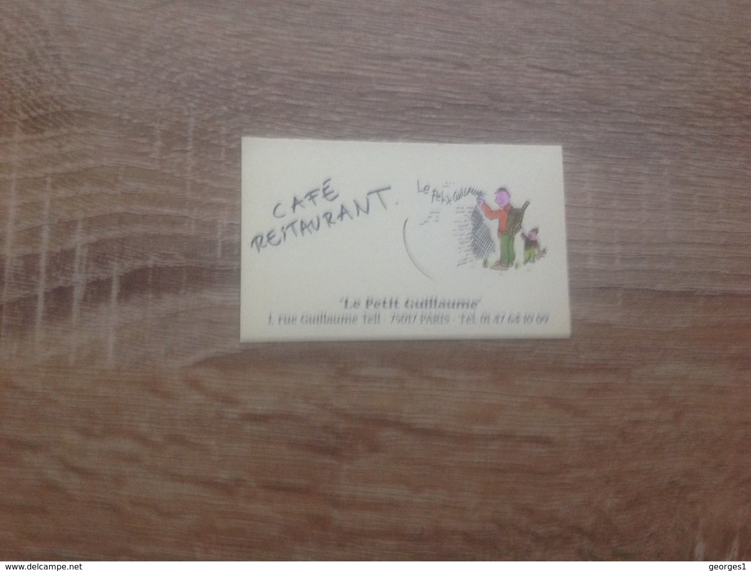 Carte De Visite De Café Restaurant   Le Petit Guillaume    Paris 17eme - Cartoncini Da Visita