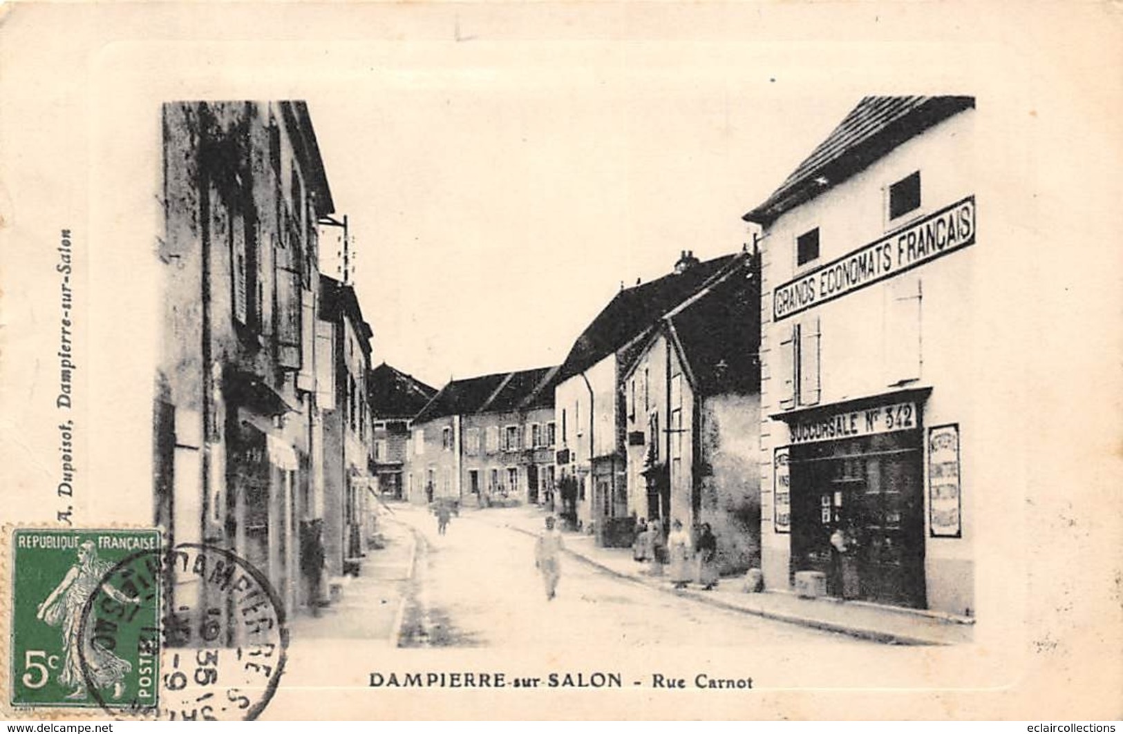 Dampierre Sur Salon       70        Rue Carnot. Economats Français         (voir Scan) - Other & Unclassified