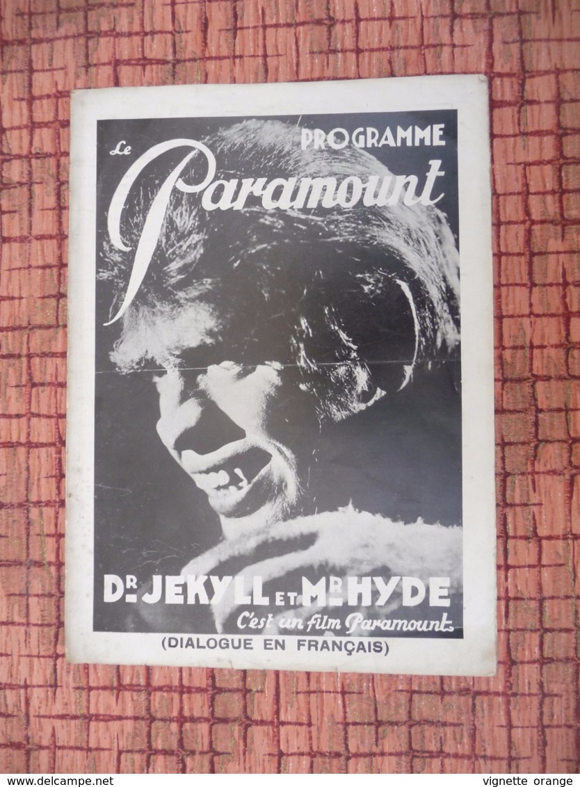 Programme En 1932 Paramount Dr JEKYLL Et Mr HYDE / CRIEZ-LE SUR LES TOITS - Magazines