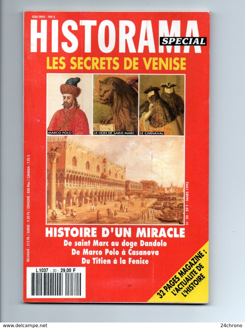 Historama: Secrets De Venise, Marco Polo, Lion De Saint Marc, Carnaval, Doge Dandolo, Casanova, Titien à La Fenice - Histoire