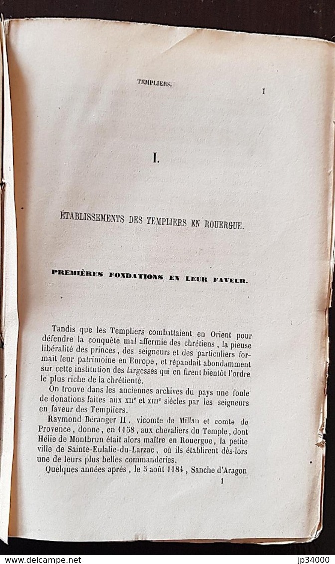 DOCUMENTS SUR LES ORDRES du TEMPLE ET DE SAINT JEAN DE JERUSALEM en ROUERGUE. Edition de 1866 à Rodez