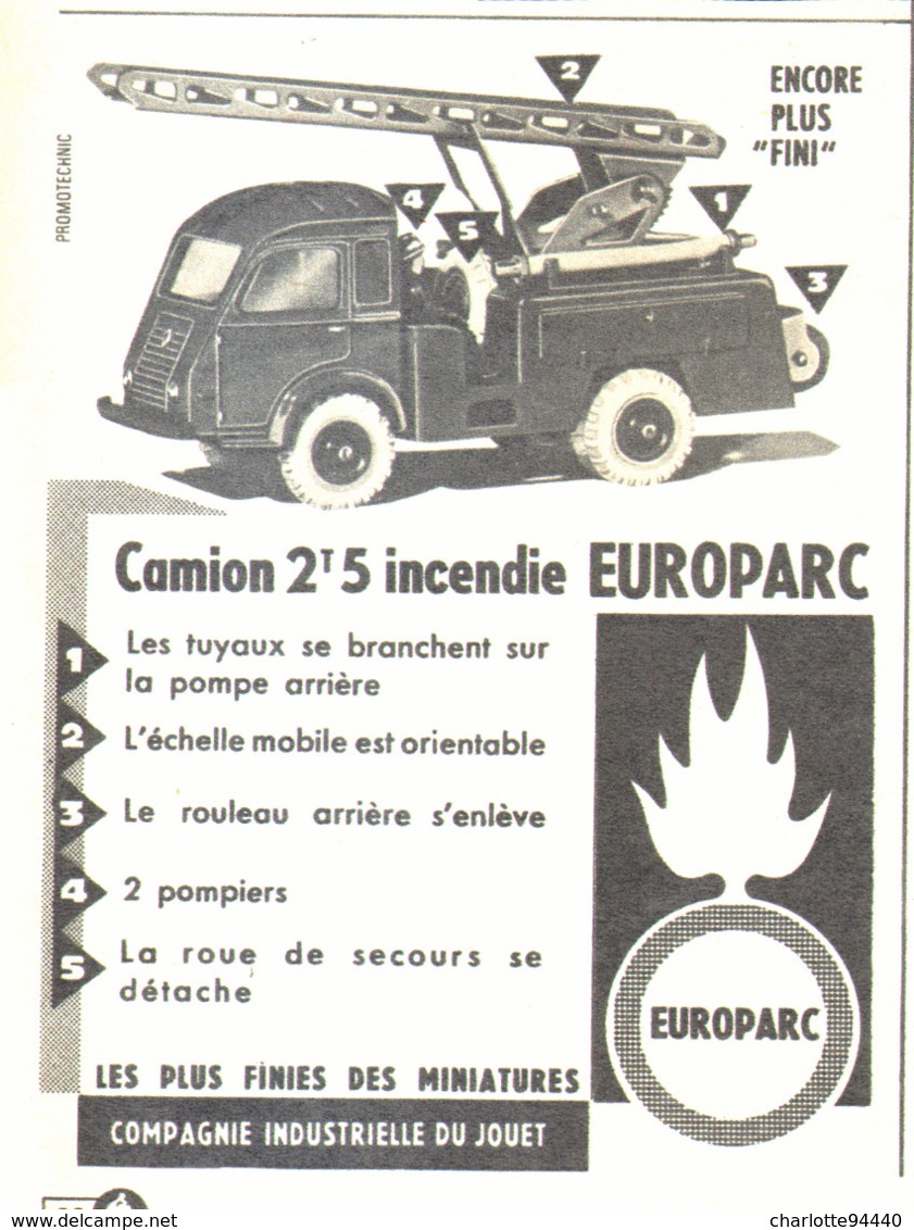 PUB " CAMION 2 T 5 INCENDIE " " EUROPARC " 1962 - Publicitaires - Toutes Marques