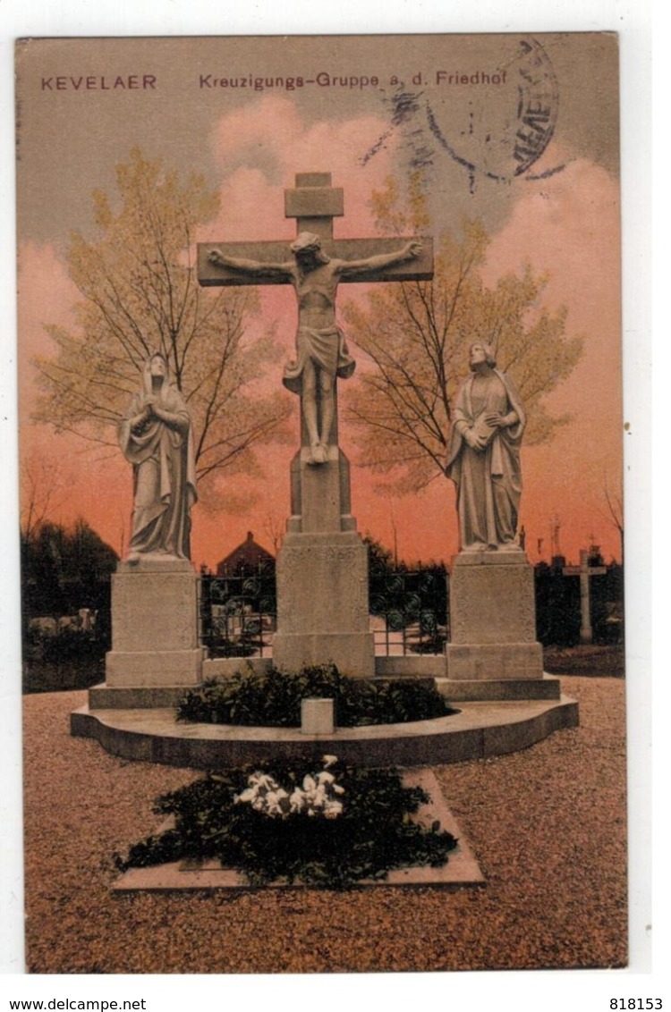 KEVELAER  Kreuzigungs-Gruppe A. D. Friedhof - Kevelaer