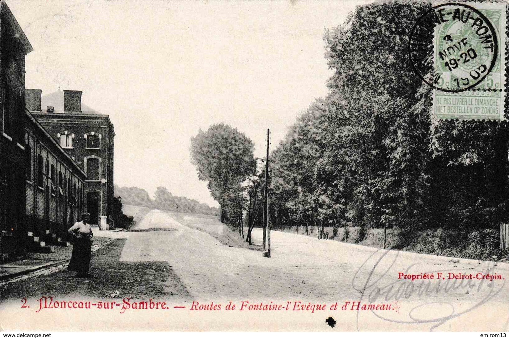 Monceau Sur Sambre Routes De Fontaine L’Evêque Et D’Hameau 1905 Propriété F. Delrot-Crépin N°2 - Charleroi