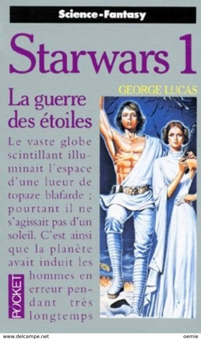 STARWARS 1 LA GUERRE DES ETOILES   °°° N° 5475 - Presses Pocket