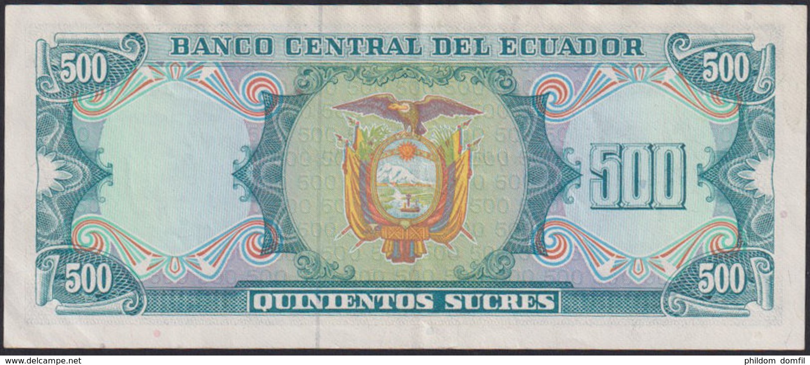 Ref. 834-1256 - BIN ECUADOR . 1984. 	500 SUCRES FROM ECUADOR 1984	. 500 SUCRES DE ECUADOR 1984 - Ecuador