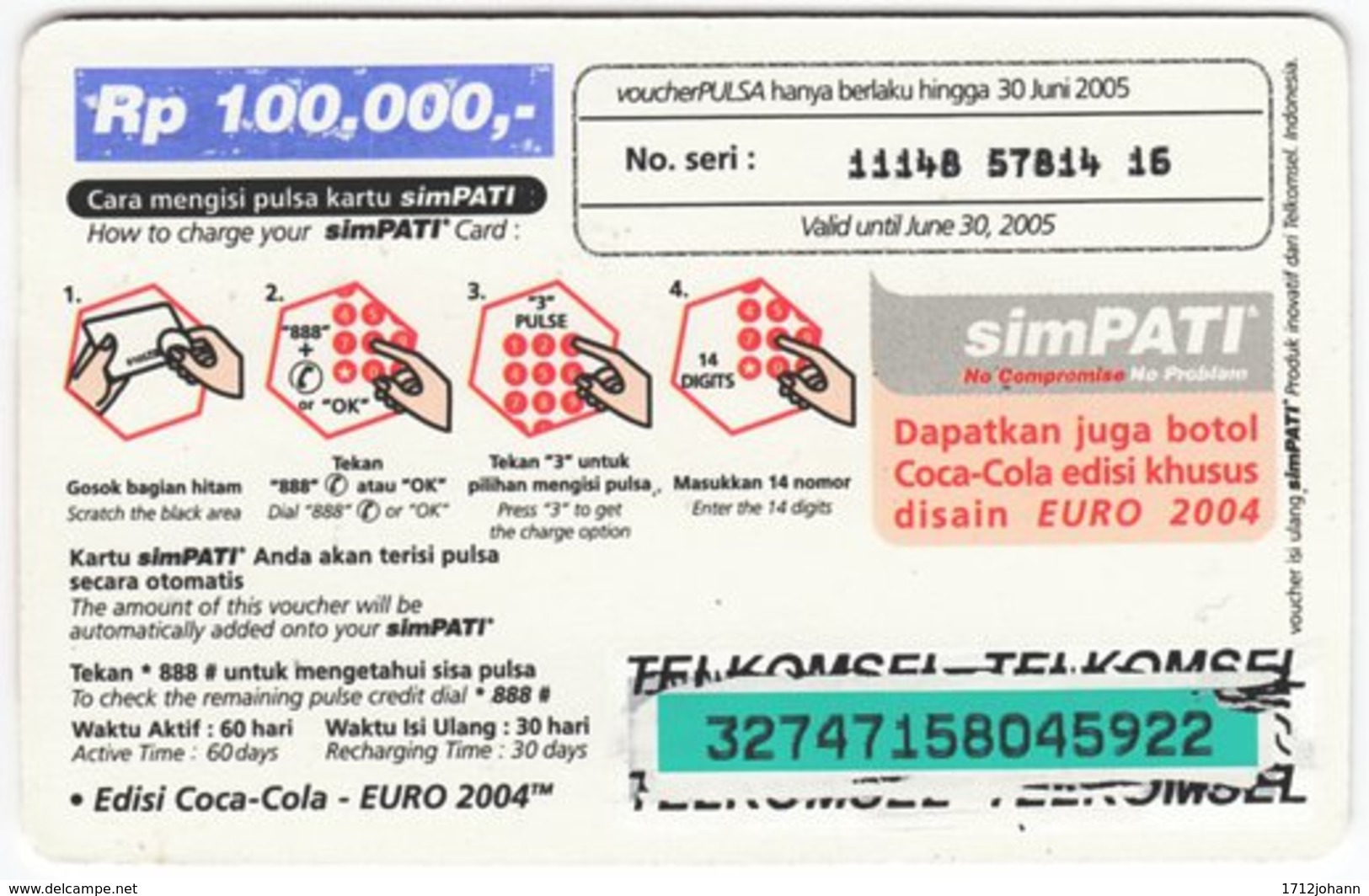INDONESIA A-458 Prepaid SimPATI - Sport, Soccer, Advertising, Drink, Coca Cola - Used - Indonesien