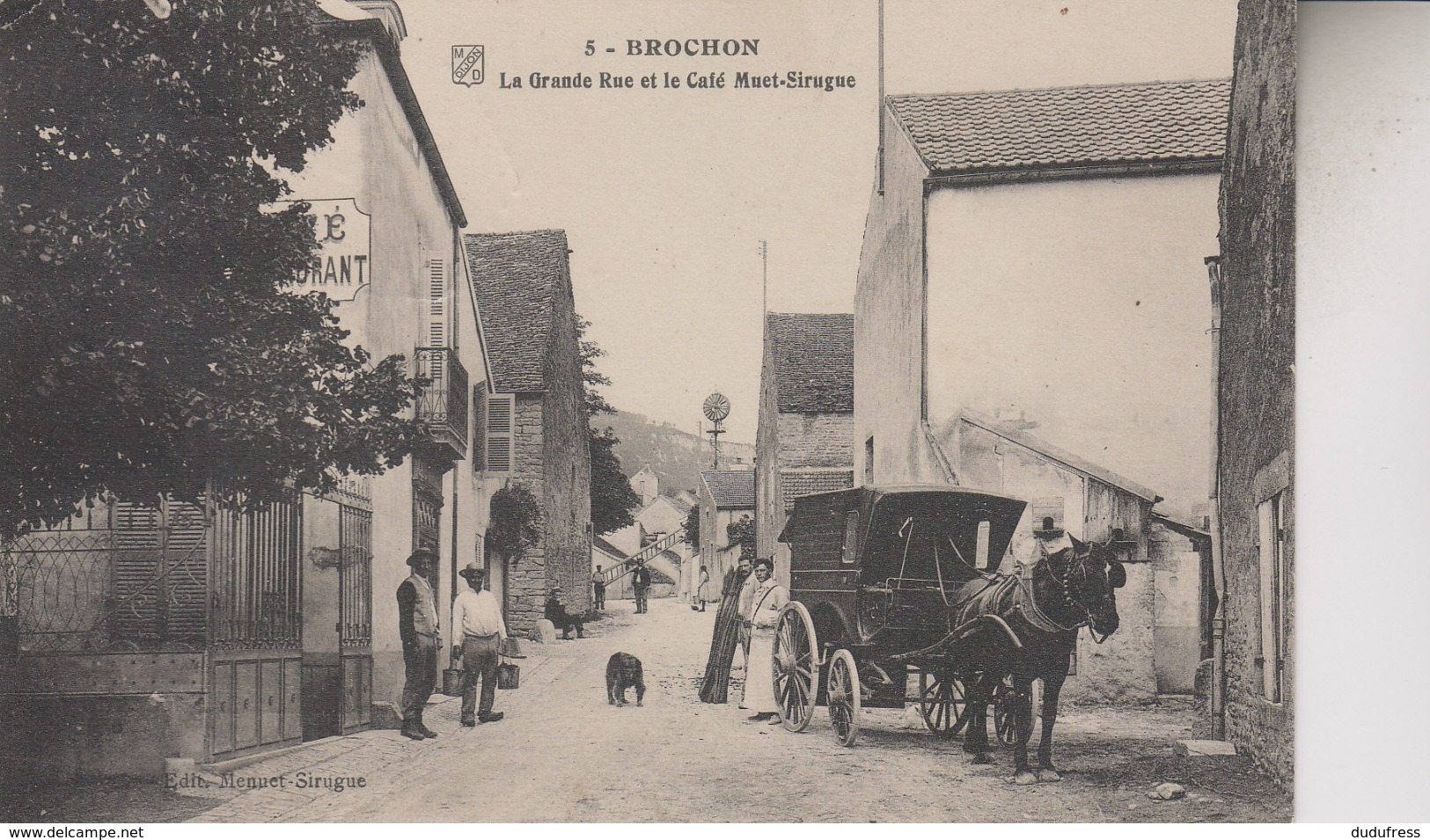 BROCHON  LA GRANDE RUE ET LE CAFE MUET SIRUGUE - Autres & Non Classés