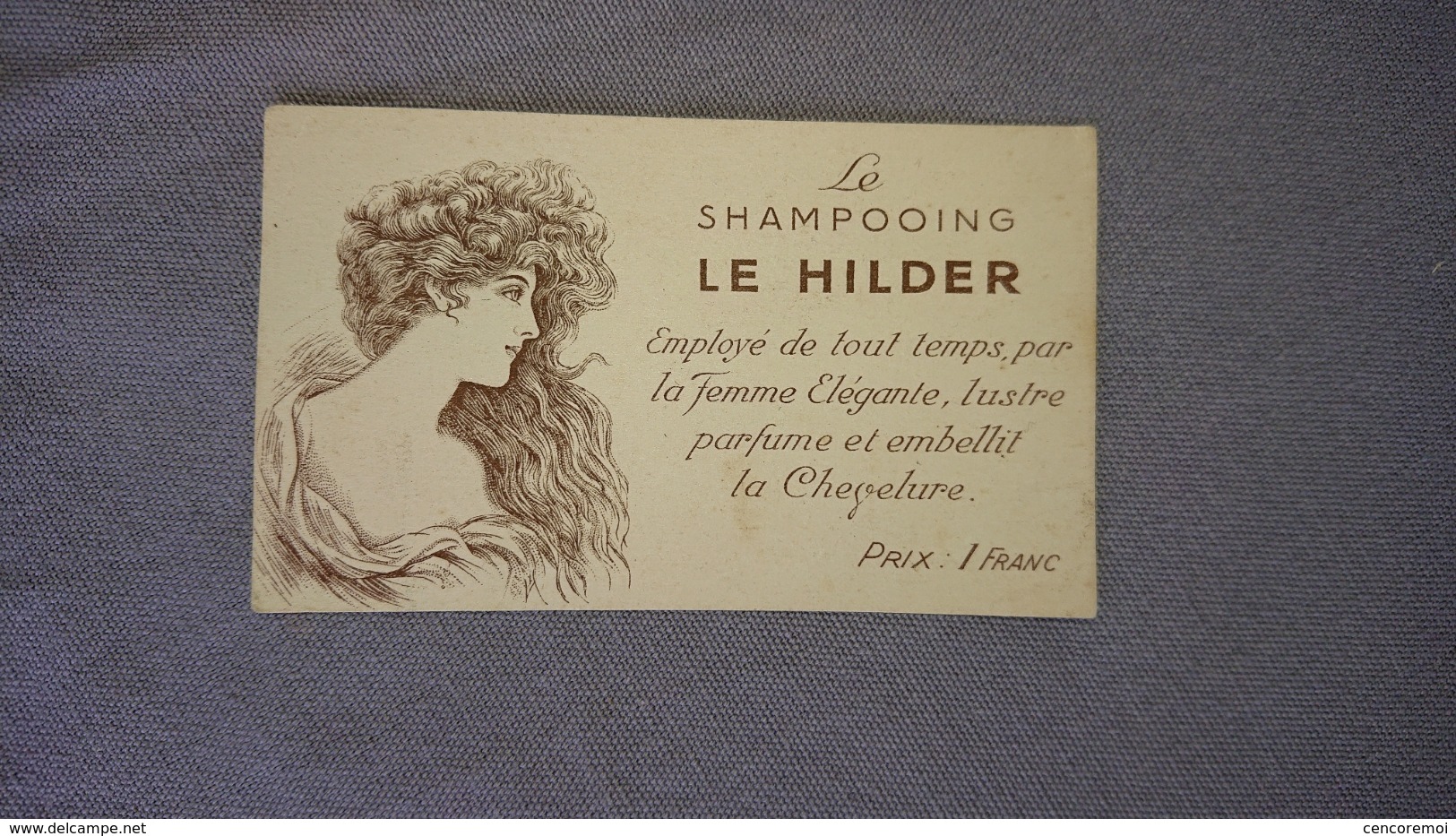 Carte Parfumée Ancienne, Publicité Le Shampooing Le Hilder Et Le Rouge à Lèvre ( Carte Double Face ) - Collections