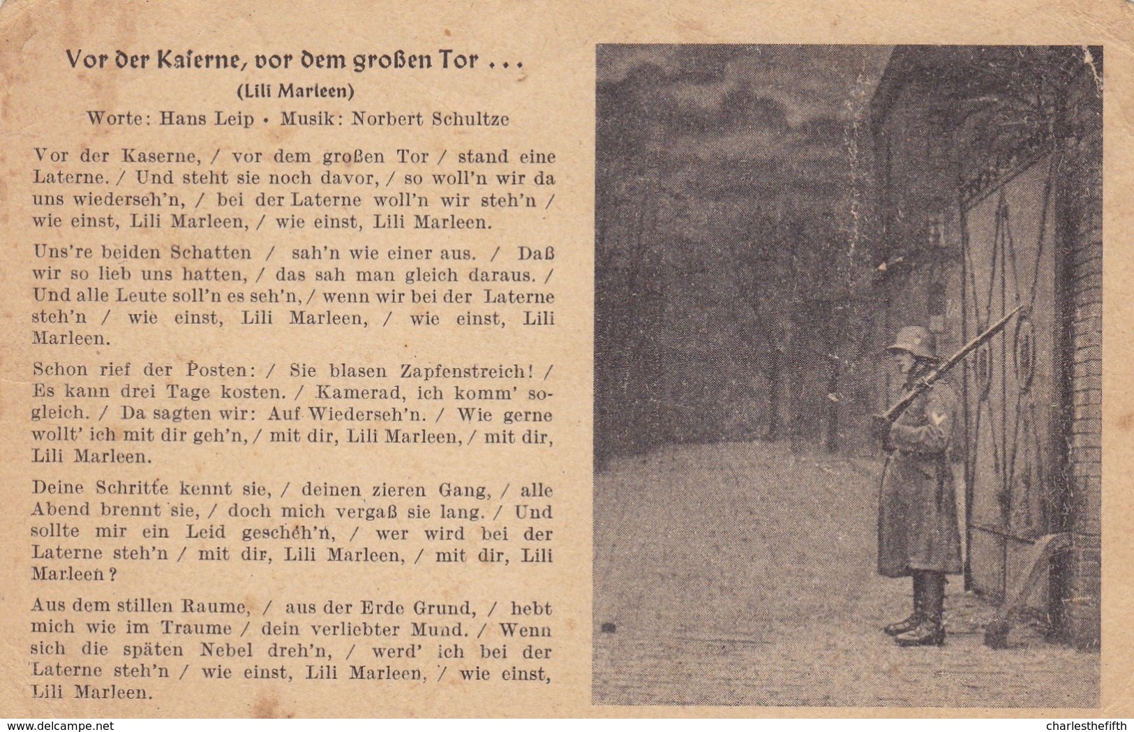 GERMAN PROPAGANDA CARD ** IN FRONT OF THE GERMAN BARRACKS ....** WAR SONG FROM LILI MARLEEN  - DEUTSCHES REICH - Guerra 1939-45