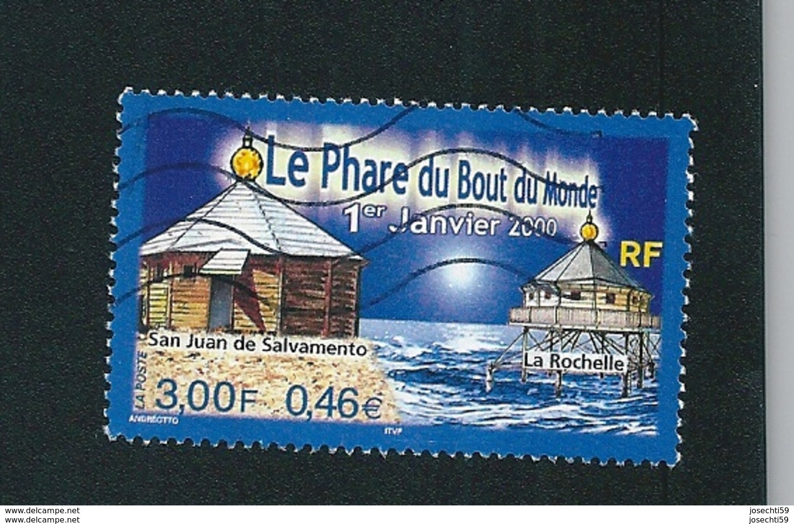 N° 3294 Timbre Oblitéré ROND Le Phare Du Bout Du Monde 2000   Timbre France La Rochelle  0.46€ / 3.00 Frs - Oblitérés