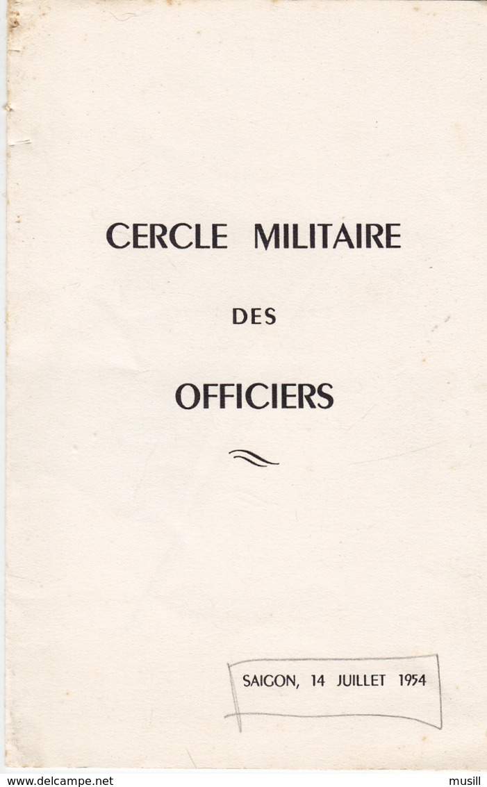 Saigon. Menu Du Cercle Militaire Des Officiers. 14 Juillet 1954. Colonel Troyes. - Documents