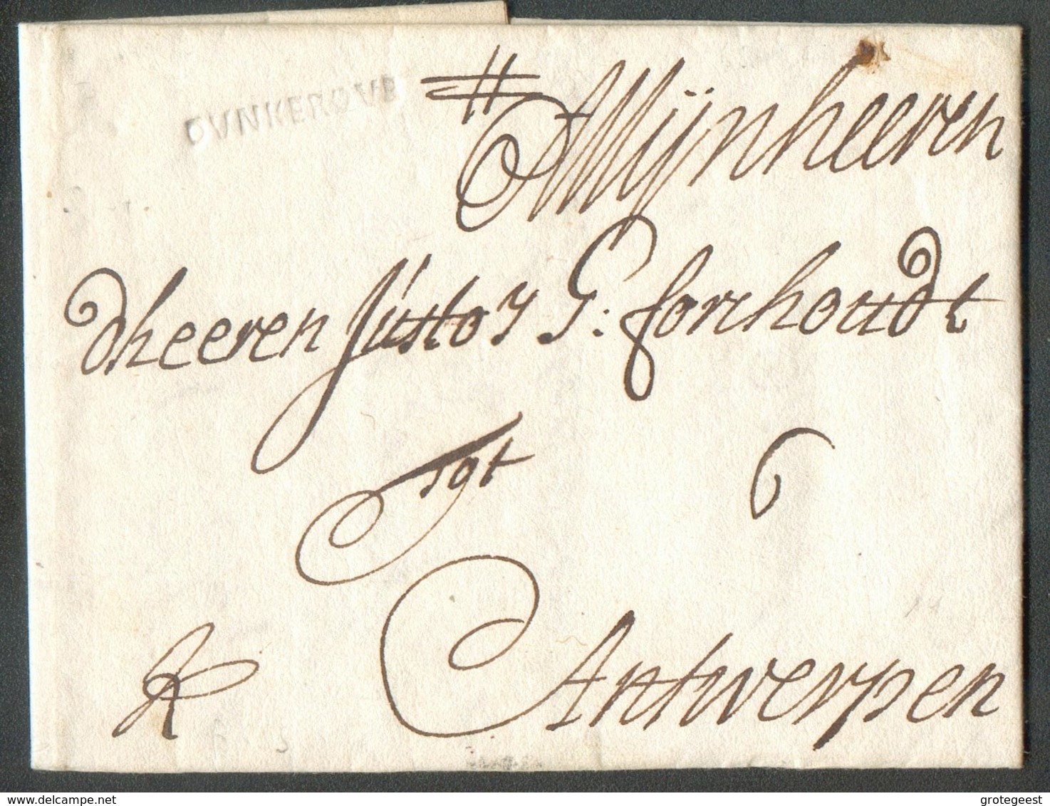 LAC De DUNKERQUE (griffe Noire) Du 26 Février 1708 Vers Anvers (BE); Port '6' (encre).  Belle Fraîcheur. Superbe  - 1479 - 1701-1800: Vorläufer XVIII