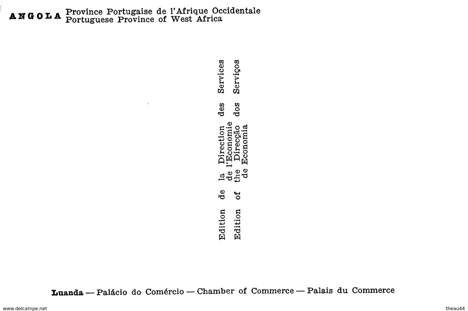 ANGOLA  - Province Portugaise De L'Afrique Occidentale -  LUANDA  -  Palais Du Commerce - Angola