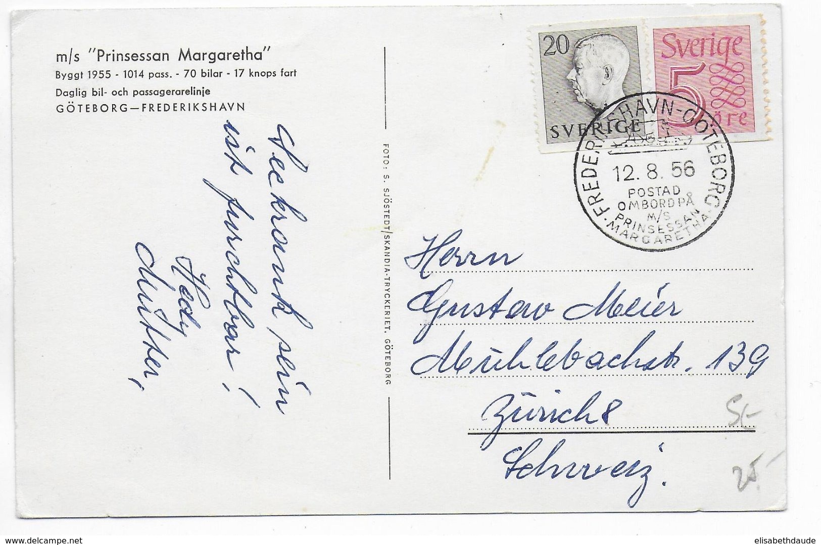 1956 - MARITIME / SCHIFFSPOST - SUEDE - CARTE Du PAQUEBOT PRINSESSAN MARGARETHA CACHET FREDERIKSHAVN-GÖTEBORG => SUISSE - Briefe U. Dokumente