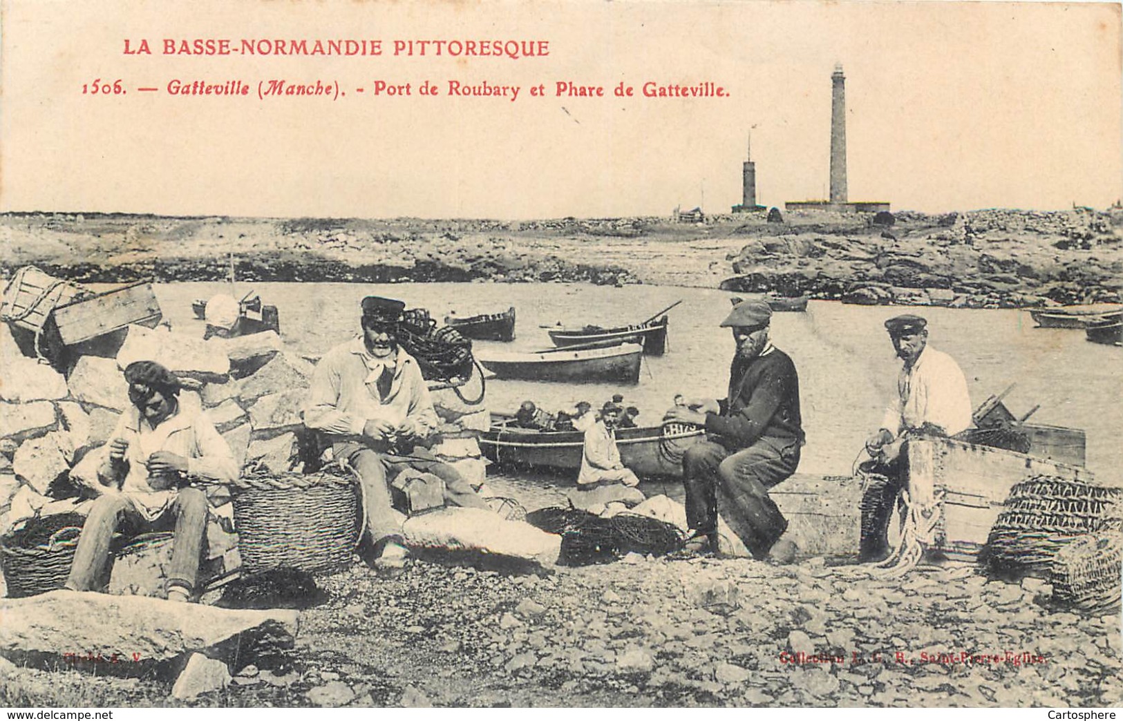 CPA 50 Manche Gatteville Port De Roubary Et Phare - LA Basse Normandie Pittoresque - Pecheurs - Sonstige & Ohne Zuordnung