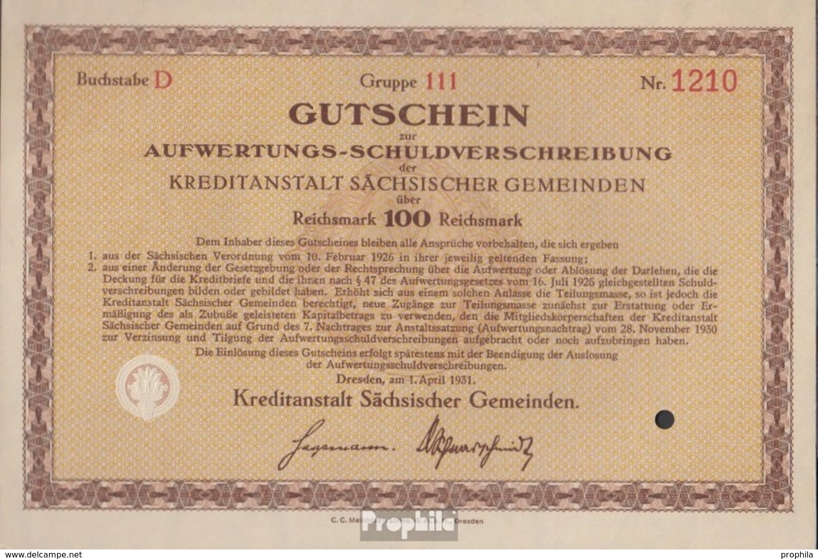 Deutsches Reich 100 Reichsmark, Gutschein Zur Aufwertungs-Schuldverschreibung Sehr Schön 1931 Kreditanstalt Sächs. Gem - Altri & Non Classificati