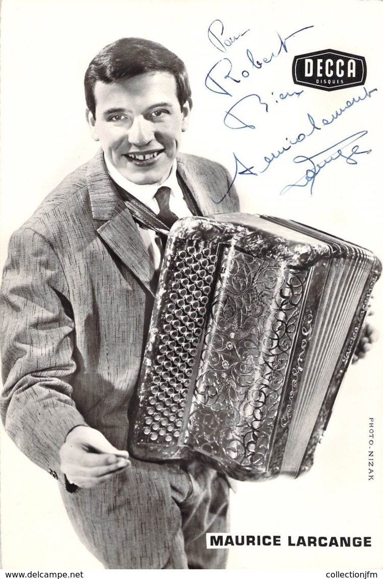 PHOTO SUR CARTON / ACCORDEON / AUTOGRAPHE MAURICE LARCANGE - Foto Dedicate