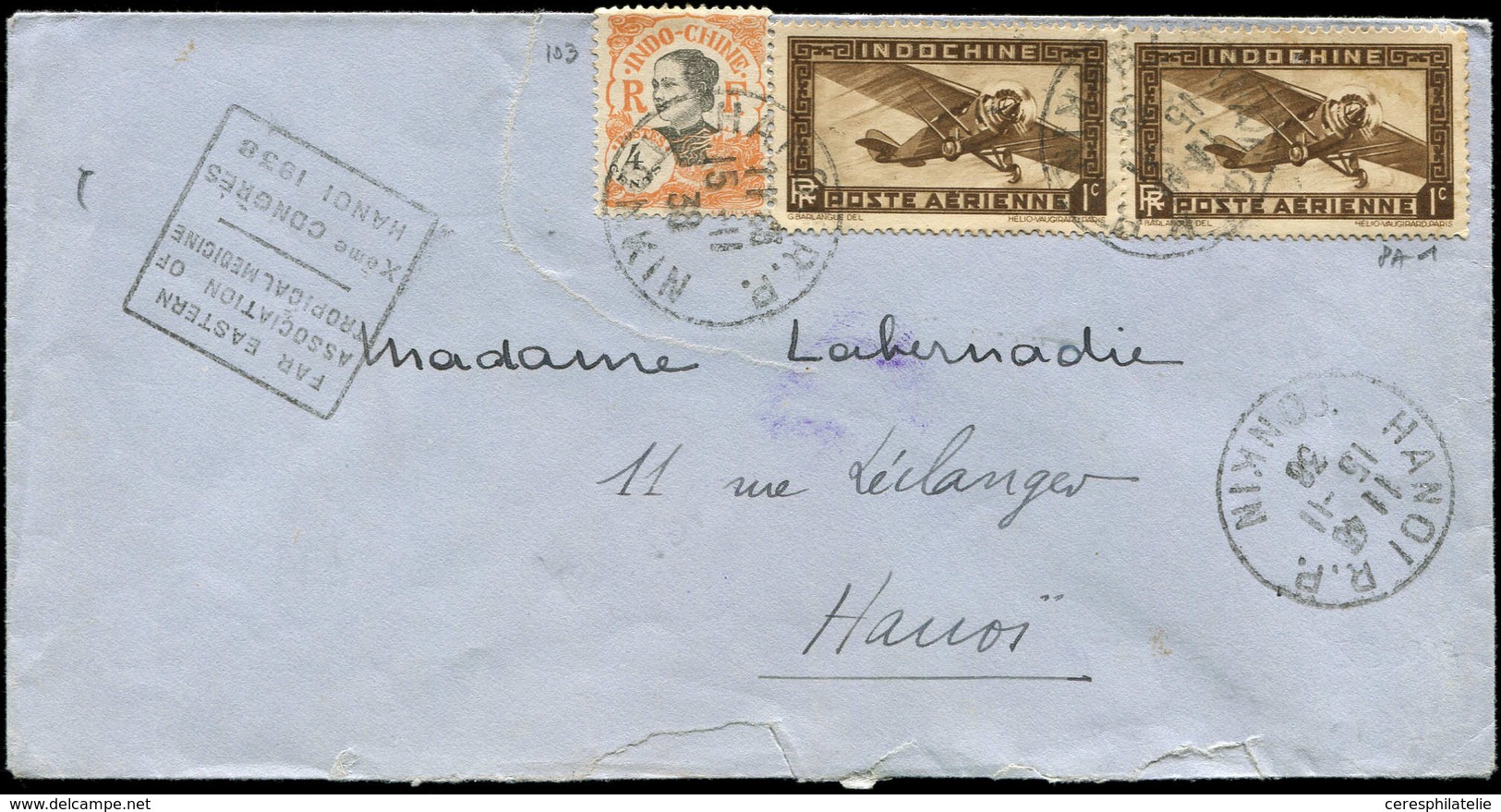 Let INDOCHINE PA 1 (2) Et Poste 103 Obl. Càd HANOI R.P. 15/11/38 S. Env., Cachet Daguin "Far Eastern Association Of Trop - Altri & Non Classificati