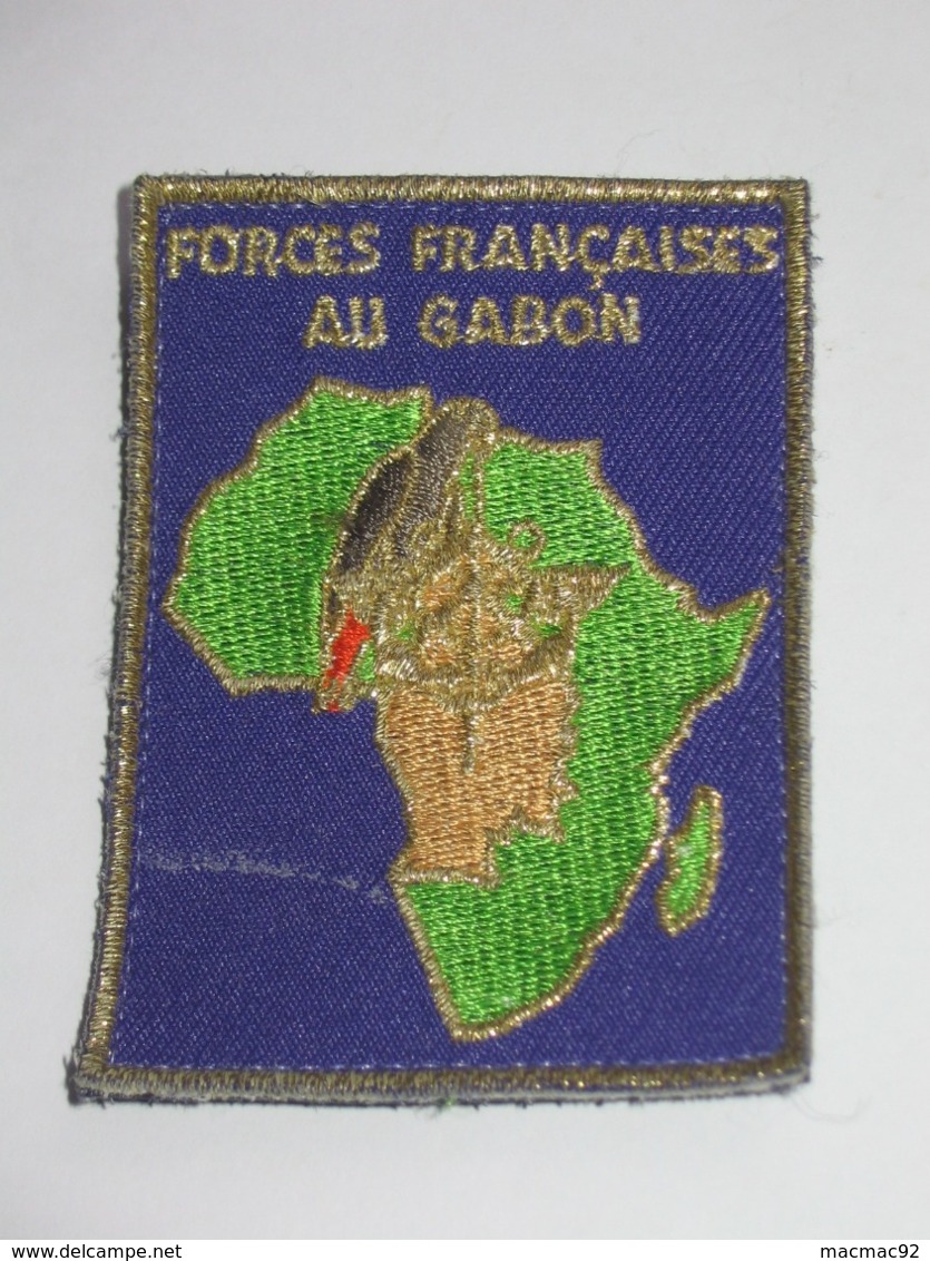 Ecusson De Régiment En Tissu - FORCES FRANCAISES AU GABON    ***** EN ACHAT IMMEDIAT **** - Escudos En Tela