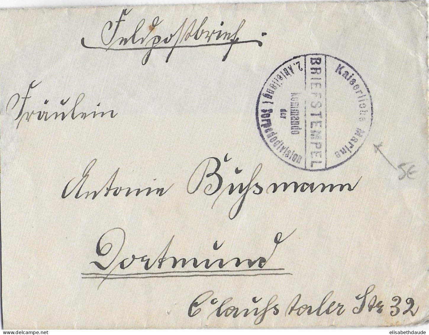 1914/18 - REICH - FELDPOST - ENVELOPPE Avec CACHET KAISERLICHE MARINE KOMMANDO DER 2.ABTEILUNG TORPEDODIVISION - Feldpost (Portofreiheit)